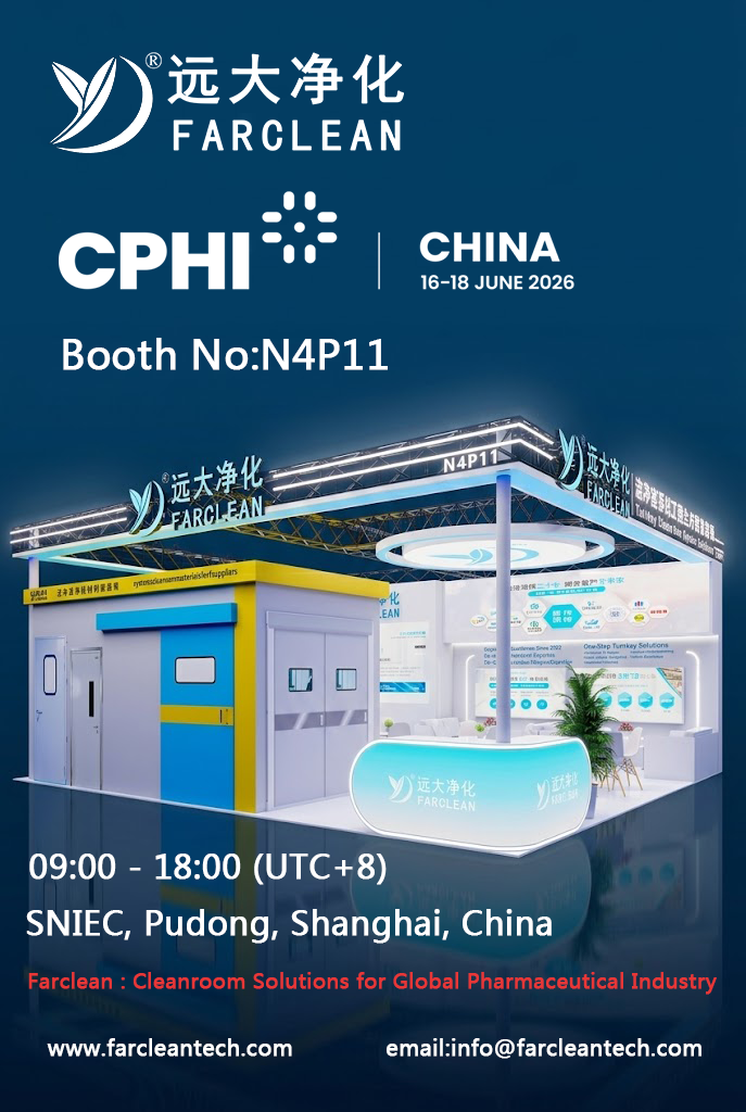 Meet Farclean at CPHI & PMEC China 2026 | Cleanroom Enclosure Systems & Turnkey Solutions